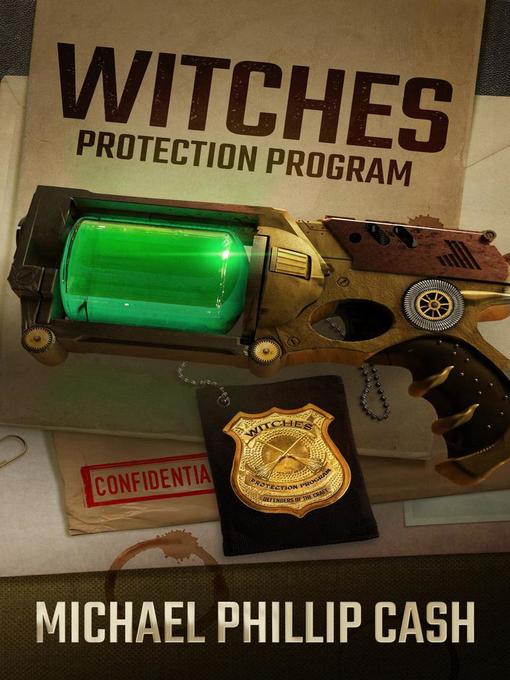 Title details for Witches Protection Program by Michael Phillip Cash - Available